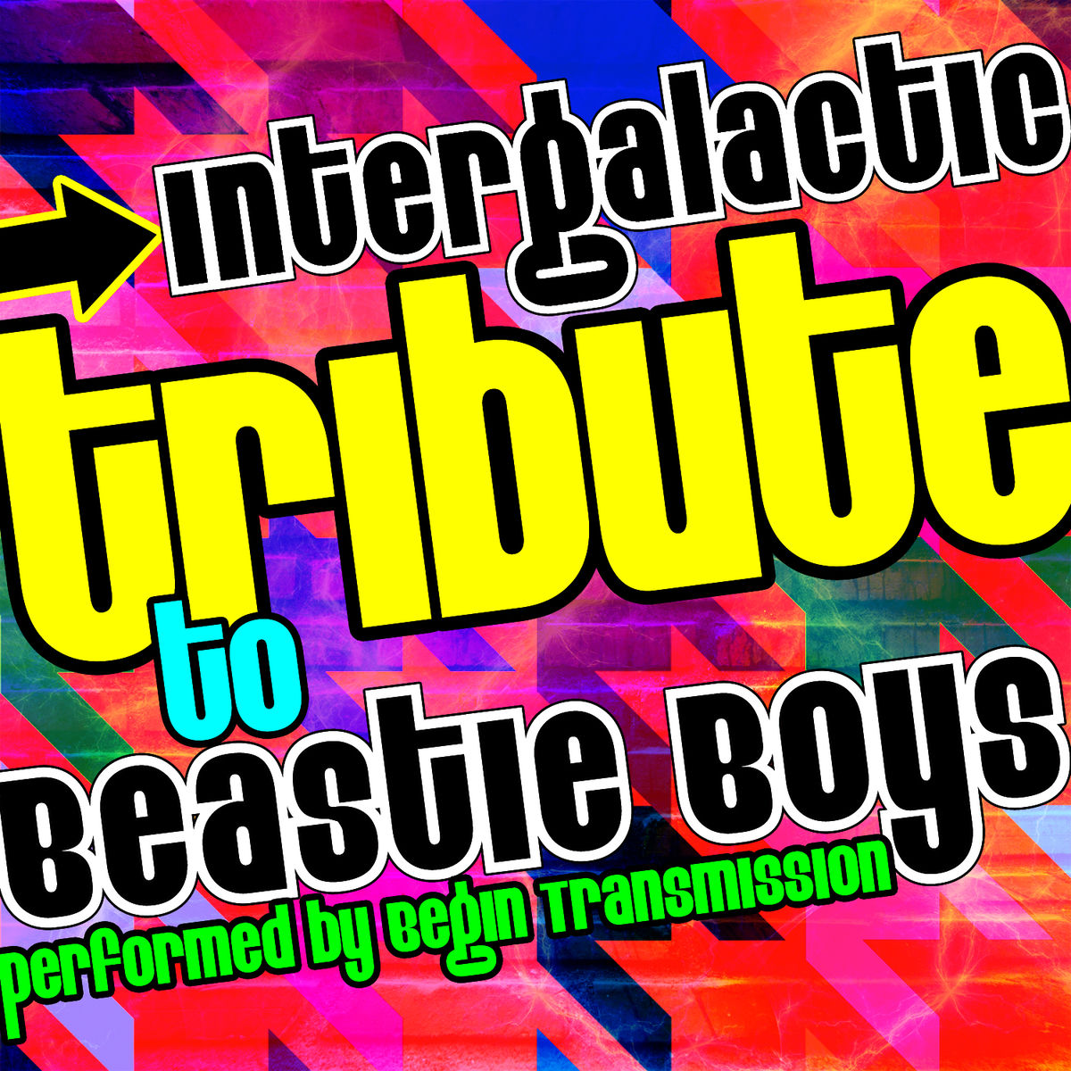 Album cover of Intergalactic: Tribute to Beastie Boys
