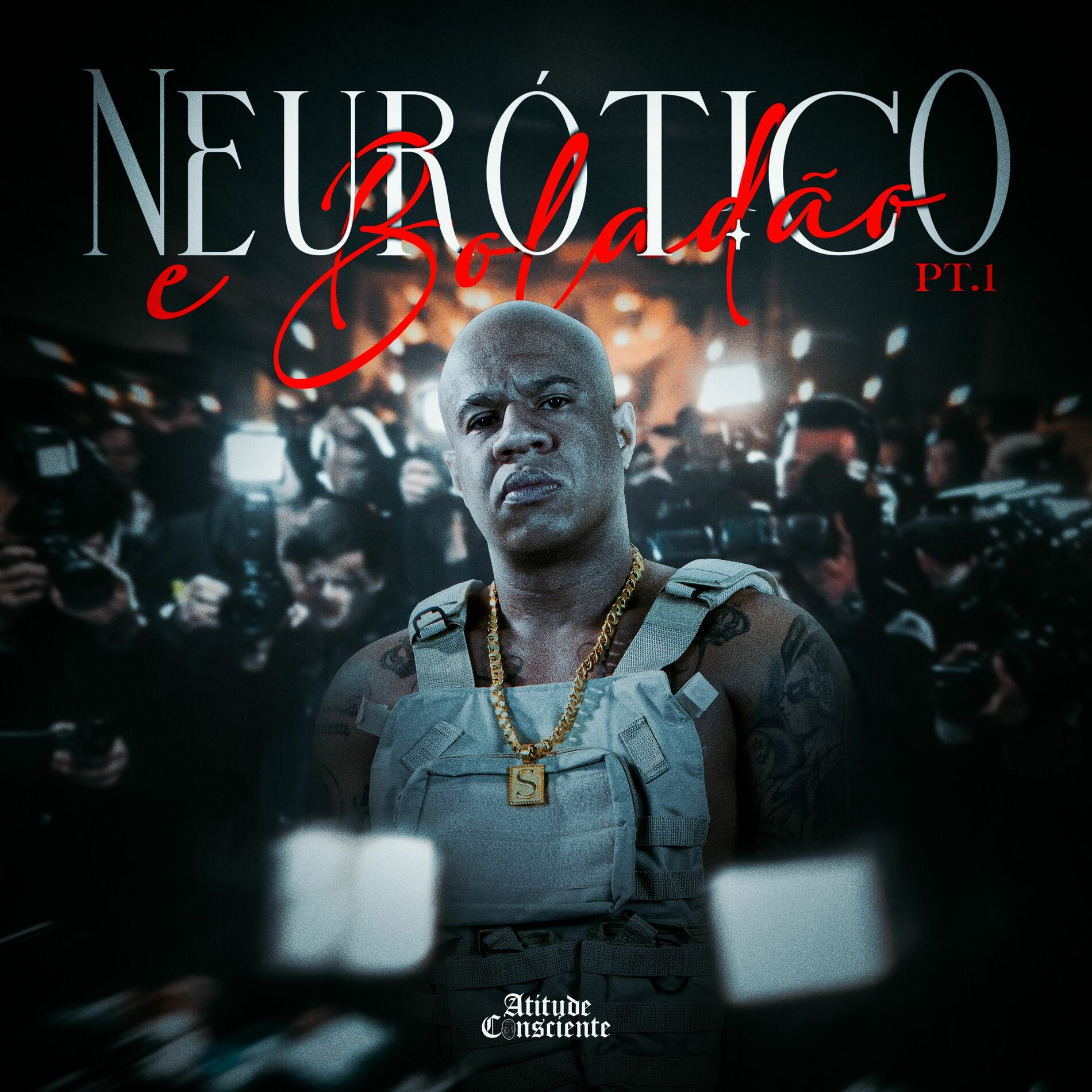 Album cover of Neurótico e Boladão, Pt. 1