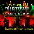 Dub Town Dance Mix