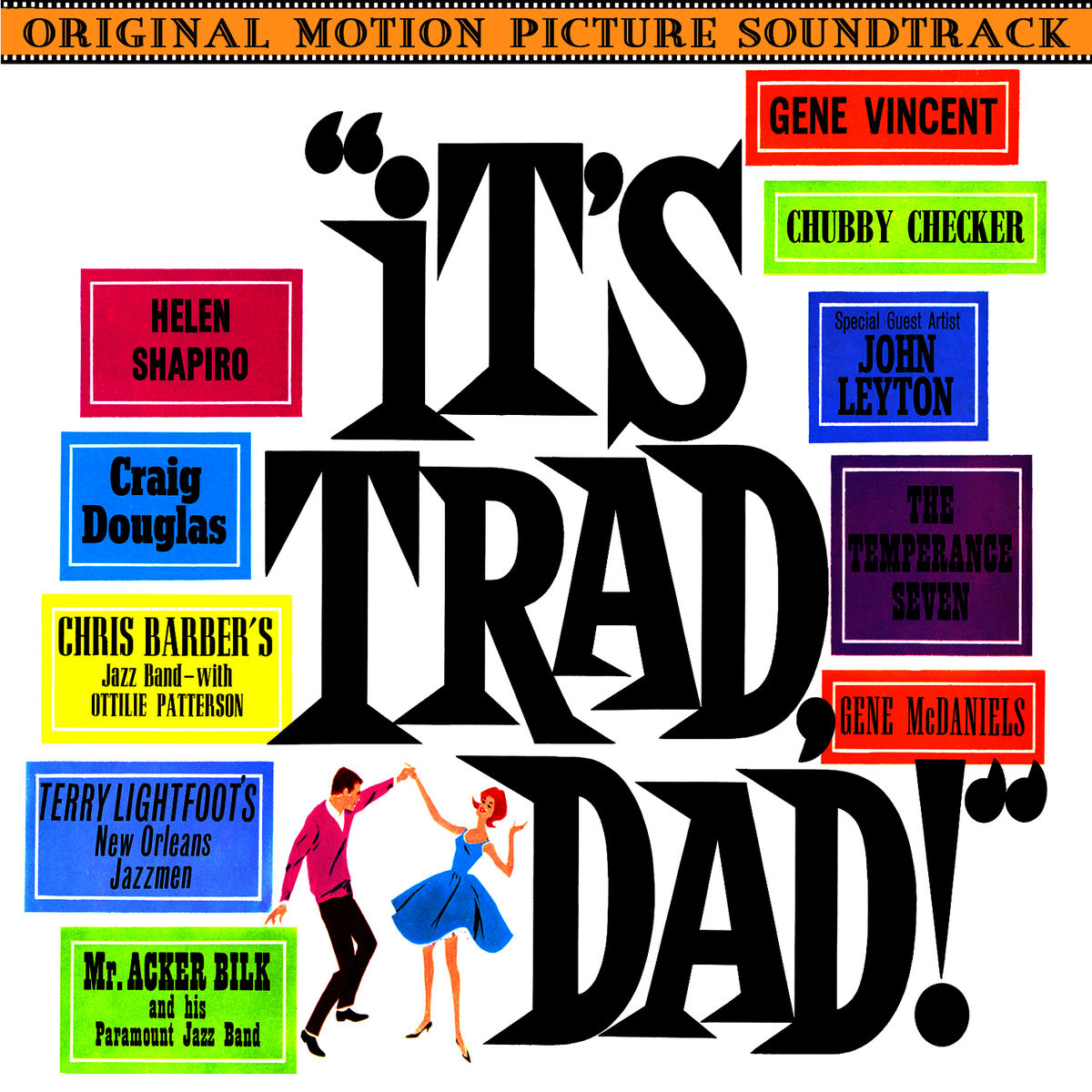 Album cover of It's Trad, Dad! (Original Motion Picture Soundtrack)