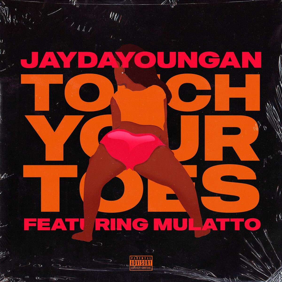 Album cover of Touch Your Toes (feat. Mulatto)