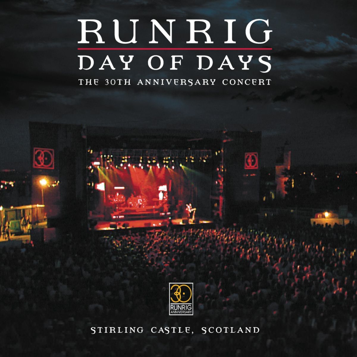 Album cover of Day Of Days The 30th Anniversary Concert Stirling Castle, Scotland