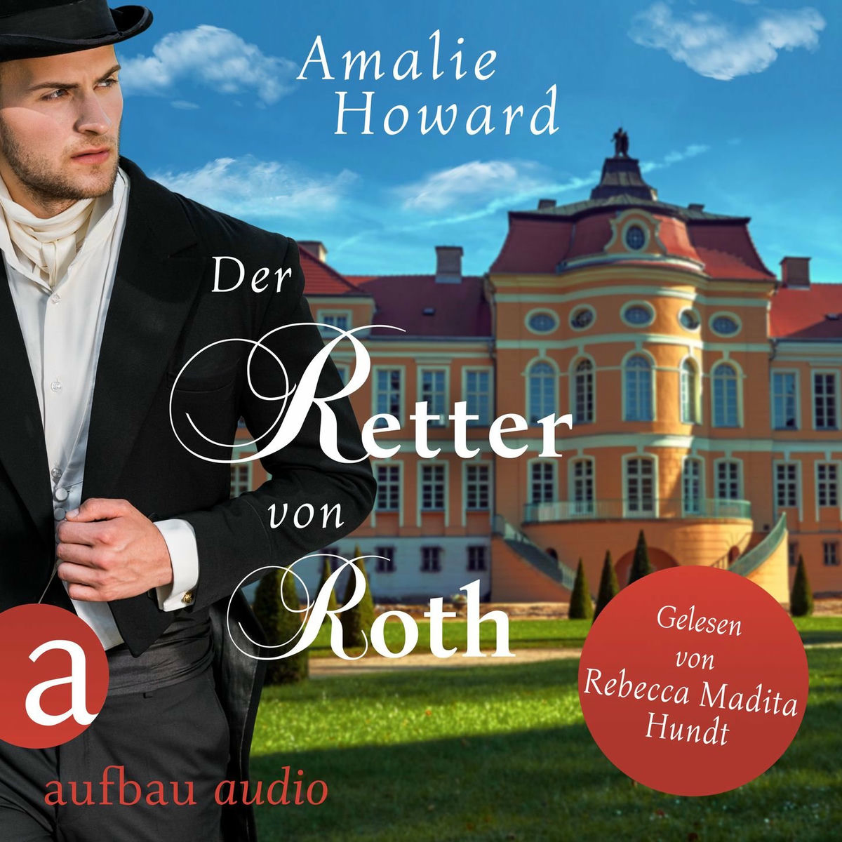 Album cover of Der Retter von Roth - Die Regency Rogues, Band 2 (Ungekürzt)