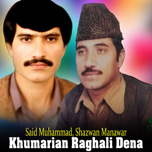 Khumarian Raghali Dena
