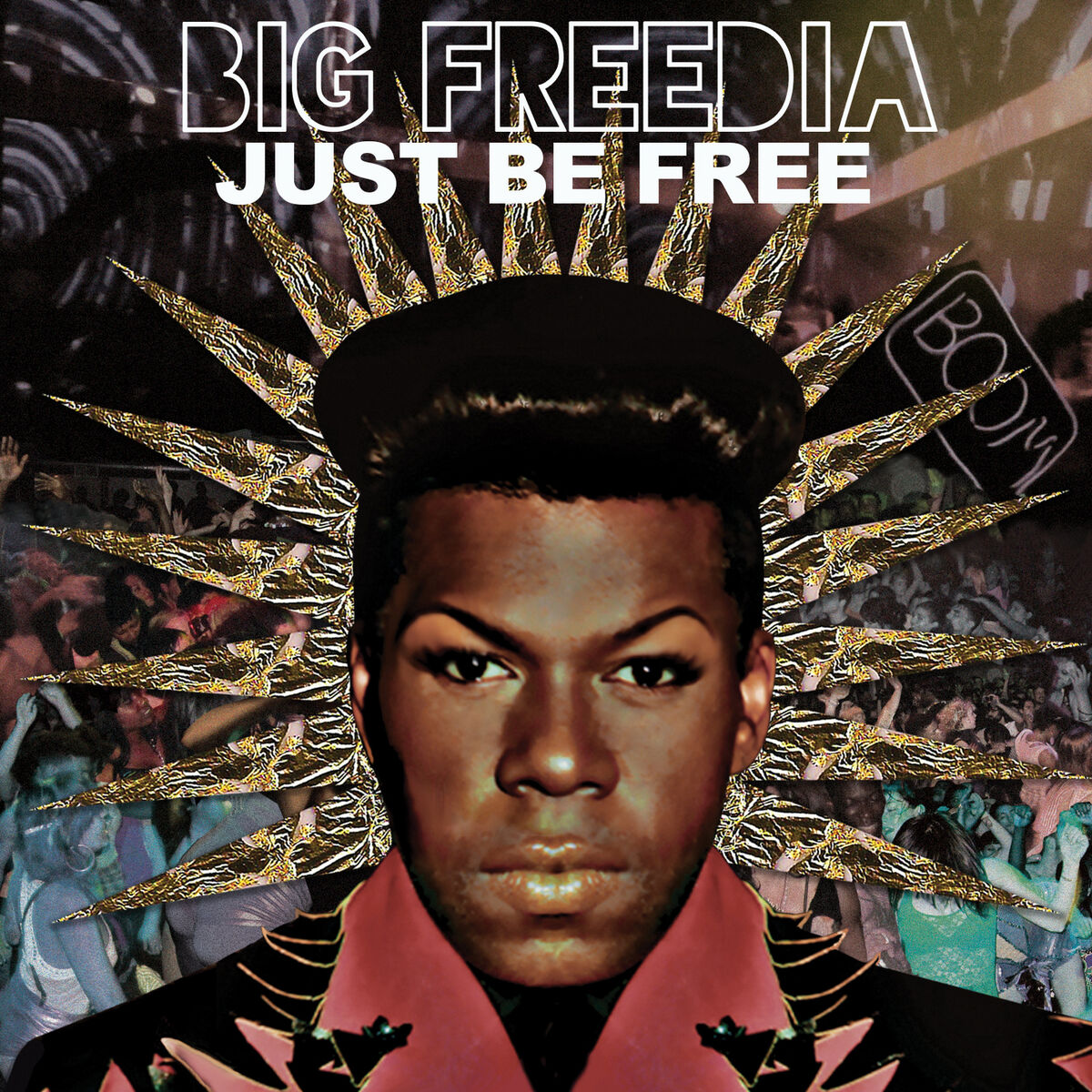 Album cover of Just Be Free