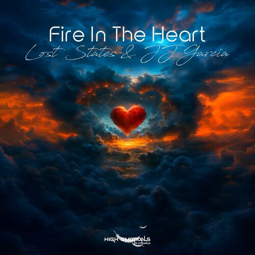  Lost States & JJ Garcia - Fire in the Heart (2024) 