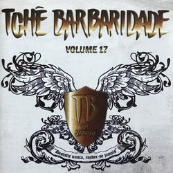 Cover of Tchê Barbaridade, Vol. 17