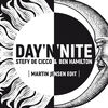 STEFY DE CICCO/BEN HAMILTON/MARTIN JENSEN - Day 'N' Nite (Record Mix)