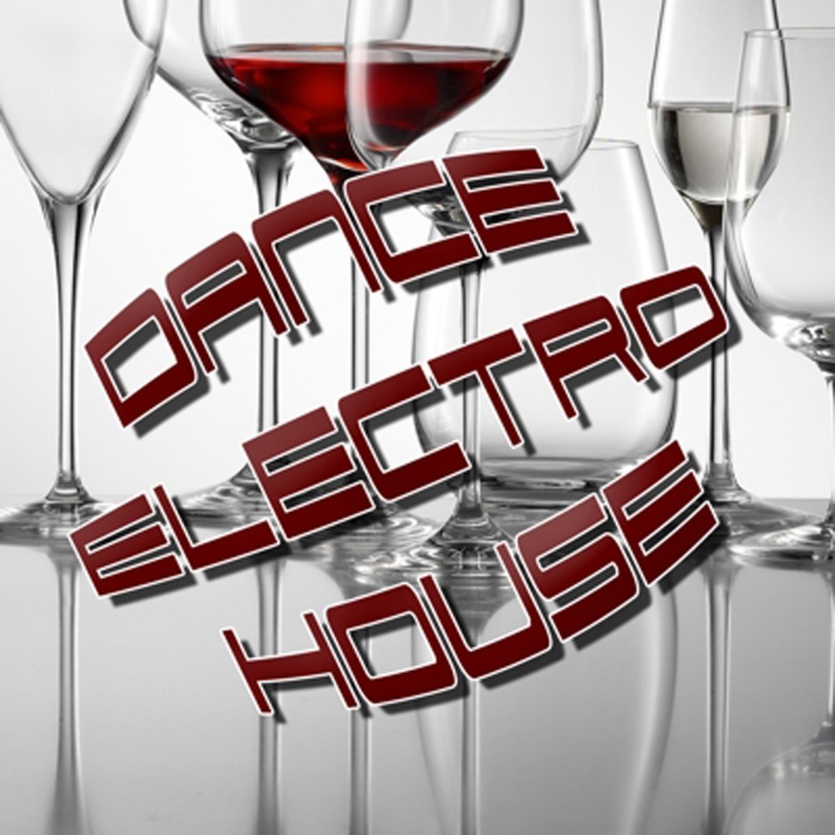 Album cover of Dance Electro House