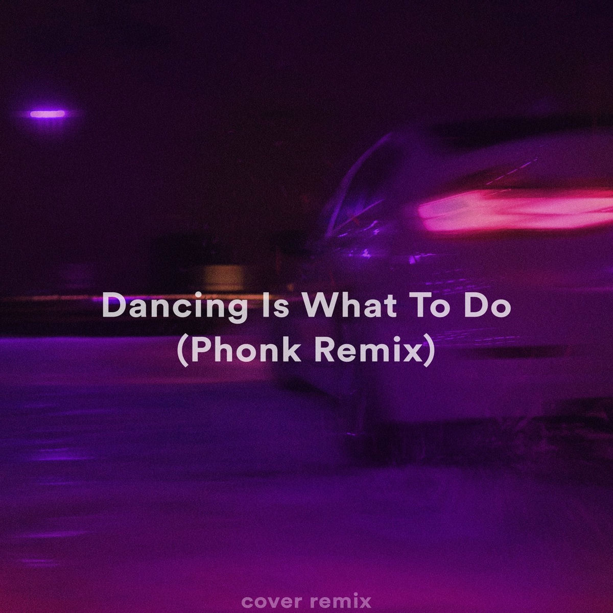 Album cover of Dancin' - Dancing Is What To Do (PHONK REMIX)