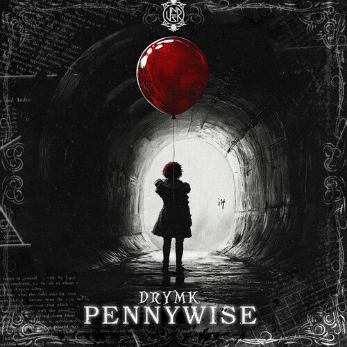 DRYMK - Pennywise (2025)