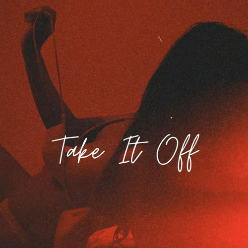 Take It Off