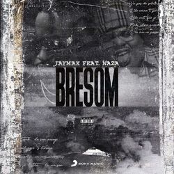 Cover of Bresom (feat. Naza)