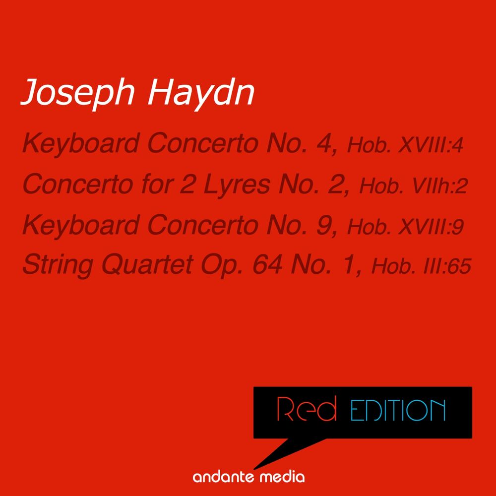 Picture of Red Edition - Haydn: Keyboard Concertos Nos. 4, 9 & Concerto for 2 Lyres No. 2, Hob. VIIh:2