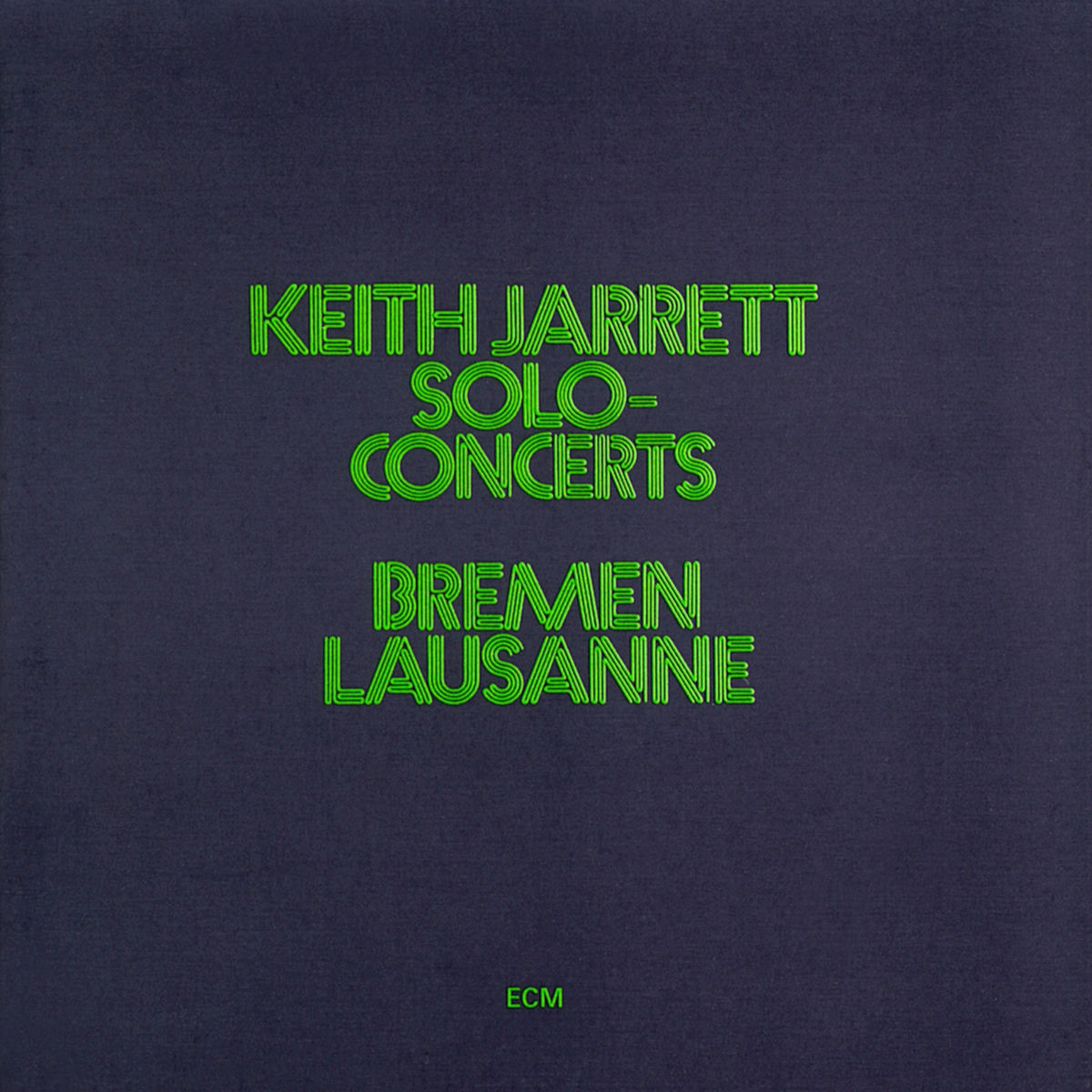 Album cover of Solo-Concerts Bremen / Lausanne (Live)