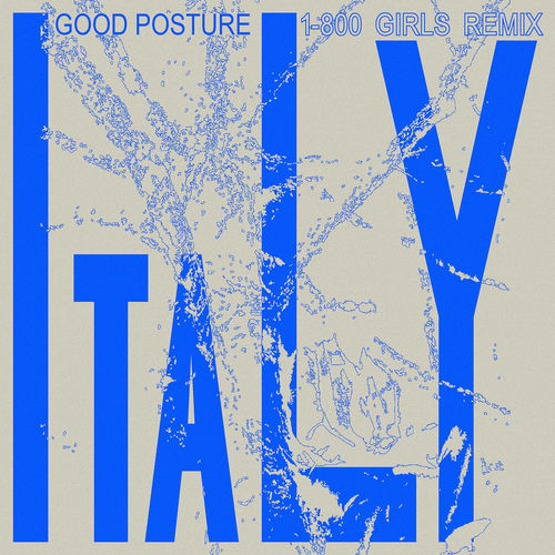 Italy (1-800 Girls Remix) artwork