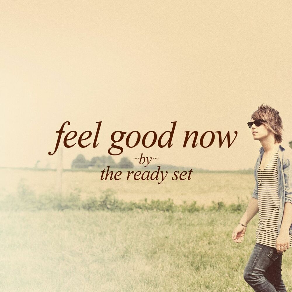 Picture of Feel Good Now