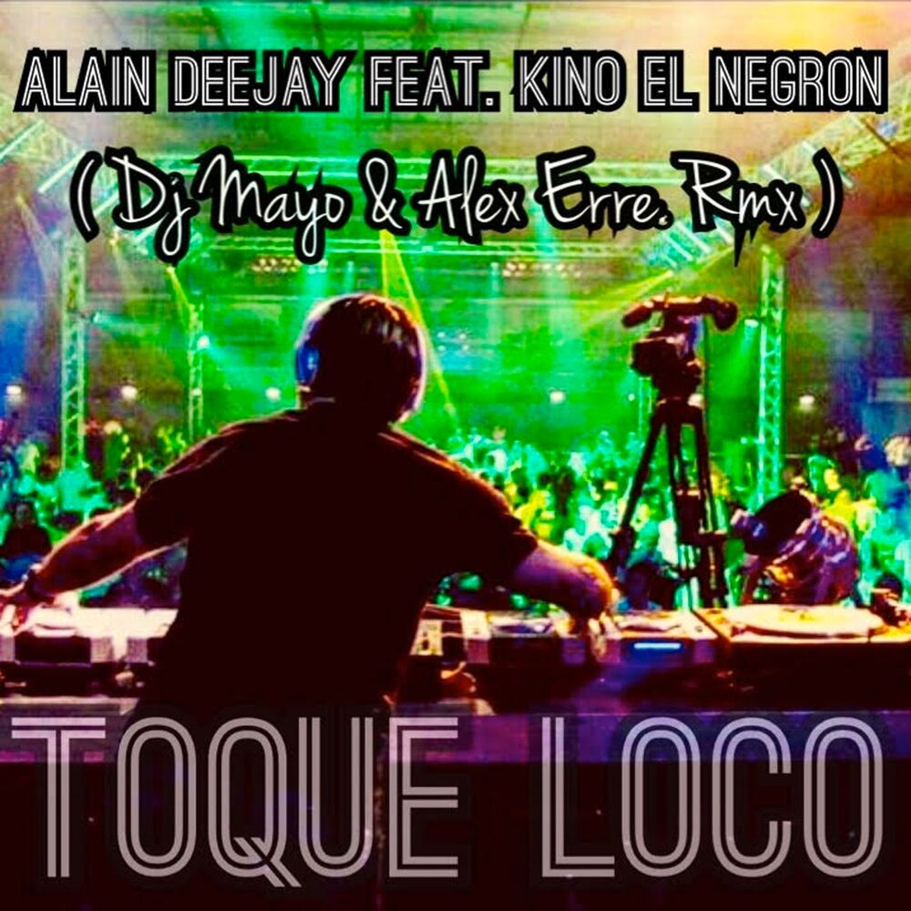 Picture of Toque Loco (DJ Mayo & Alex Erre Remix)