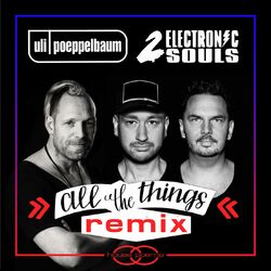 Cover of All The Things (Uli Poeppelbaum Mix)