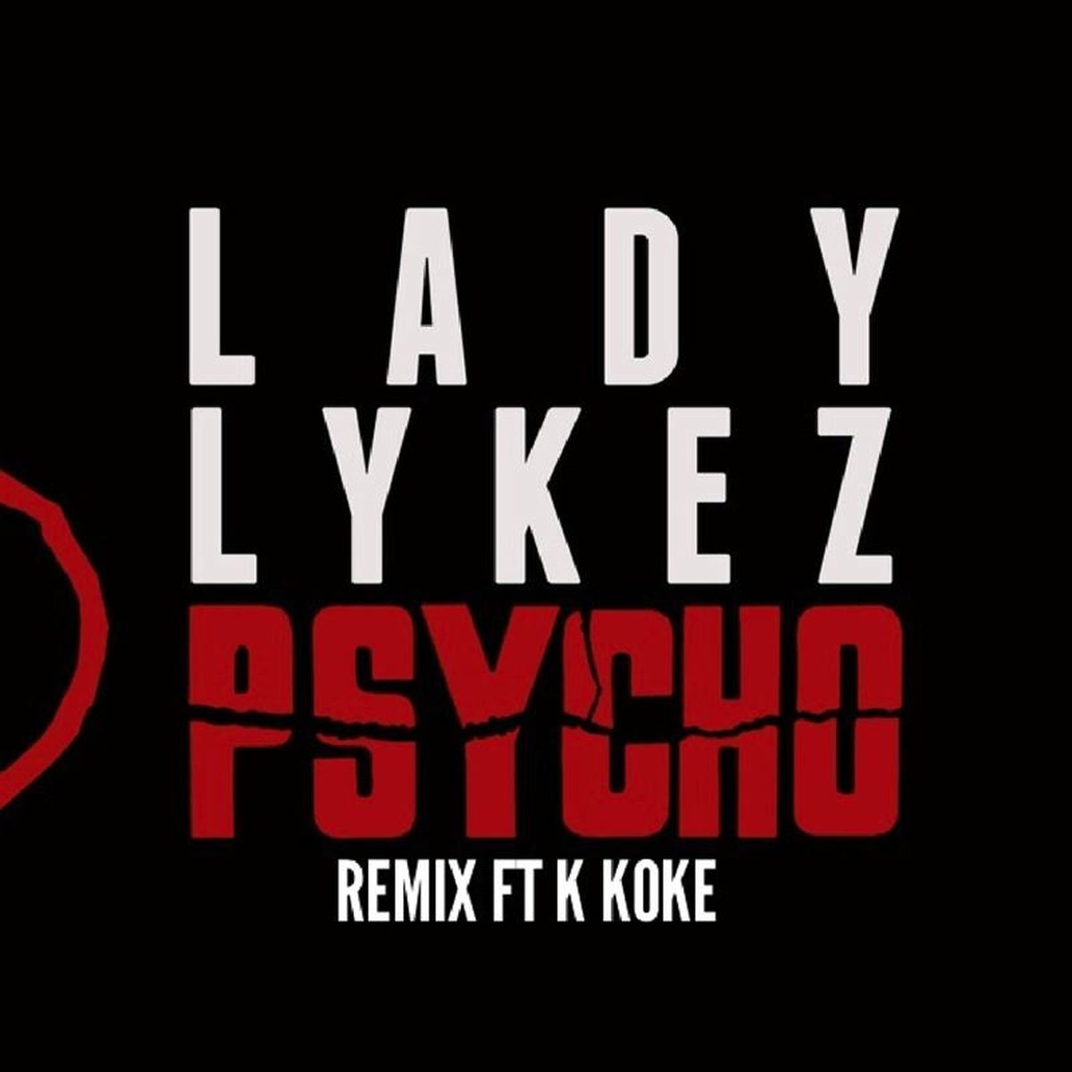 Album cover of Psycho (Remix)