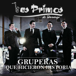 Cover of Gruperas Que Hicieron Historia