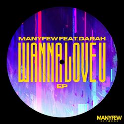 Cover of Wanna Love U EP