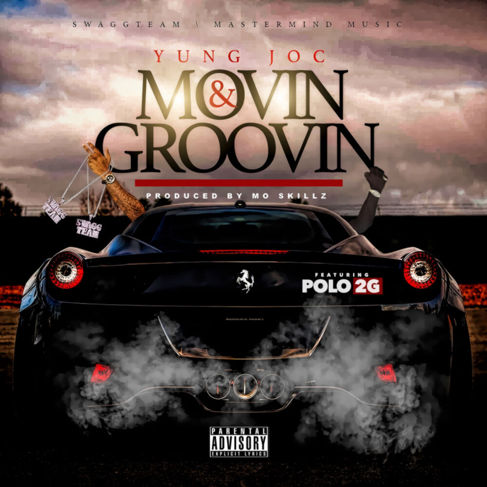 Picture of Movin & Groovin (feat. Polo 2G)