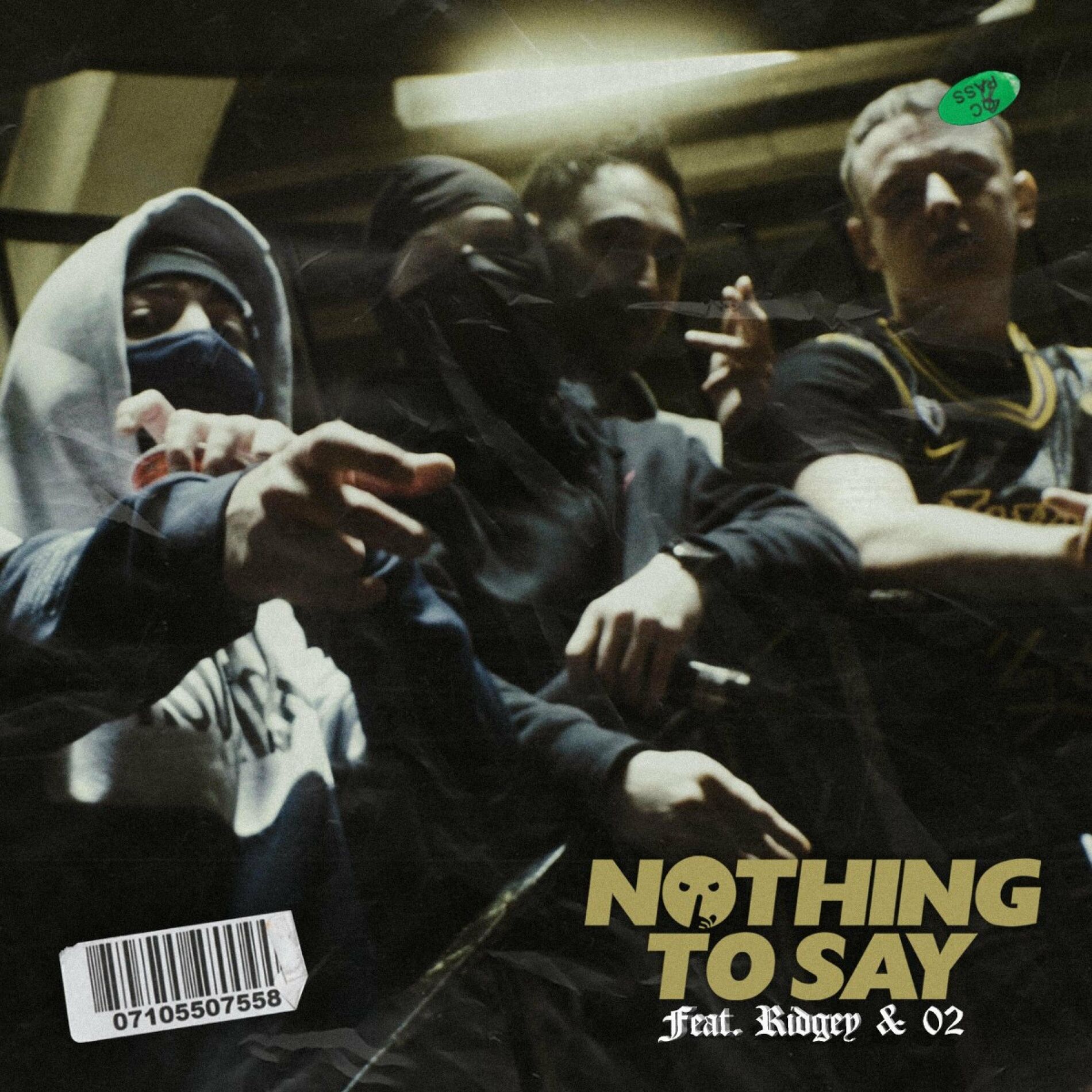 Album cover of Nothing to Say (feat. O2 & Ridgey)