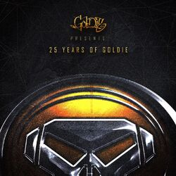 Cover of Goldie Presents 25 Years of Goldie (Re-Mastered)