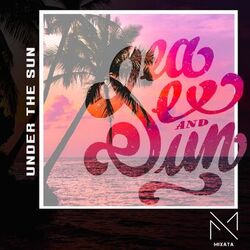 Cover of Under The Sun (Sea, Sex and Sun)