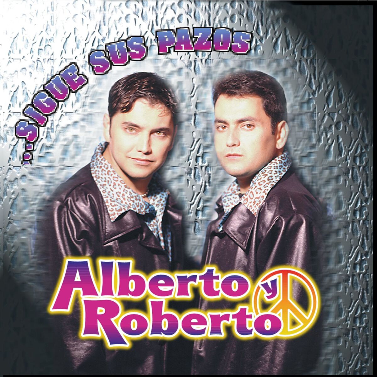 Album cover of Sigue Sus Pazos