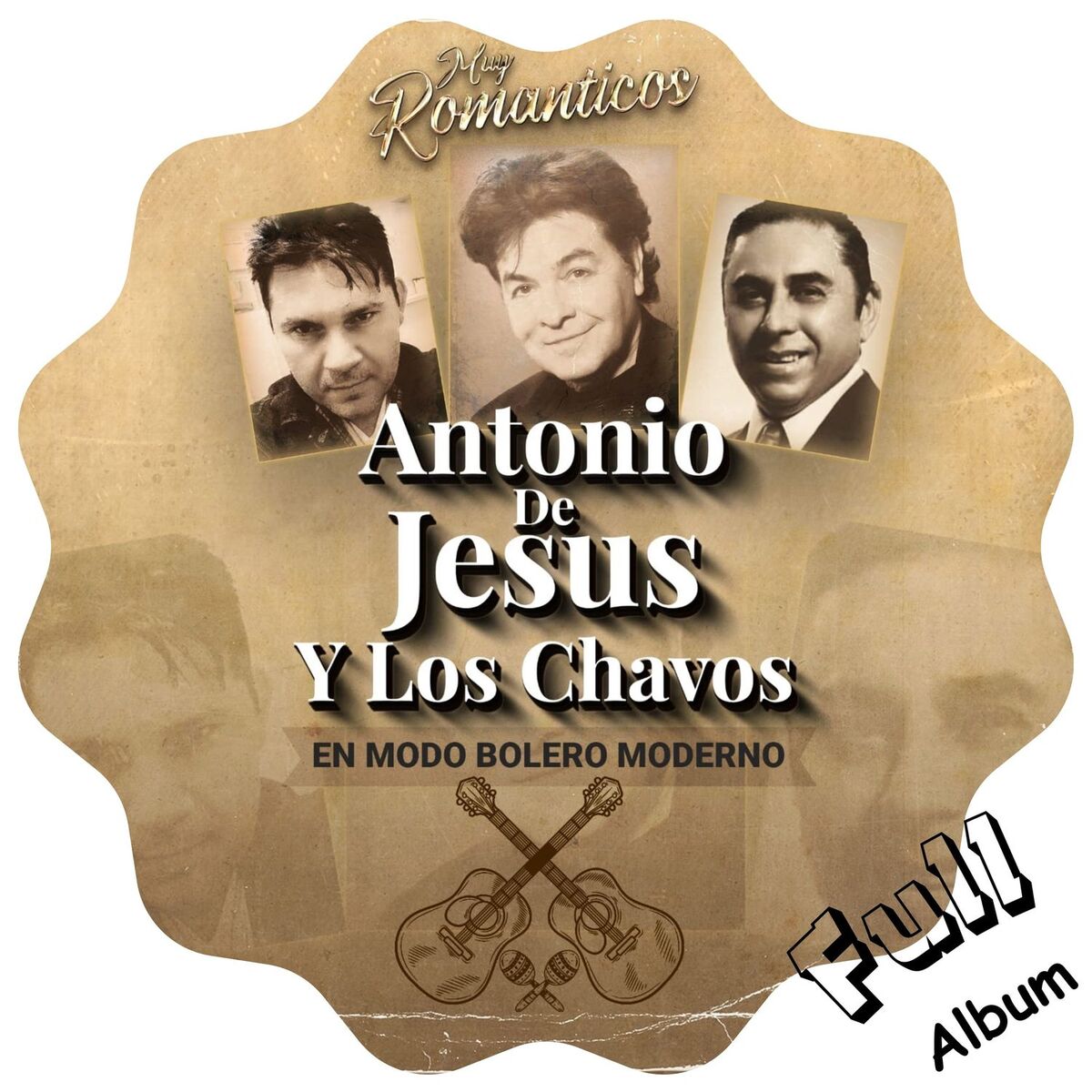 Album cover of Antonio de Jesus y Los Chavos en Modo Bolero Moderno Full Album (Full Album)