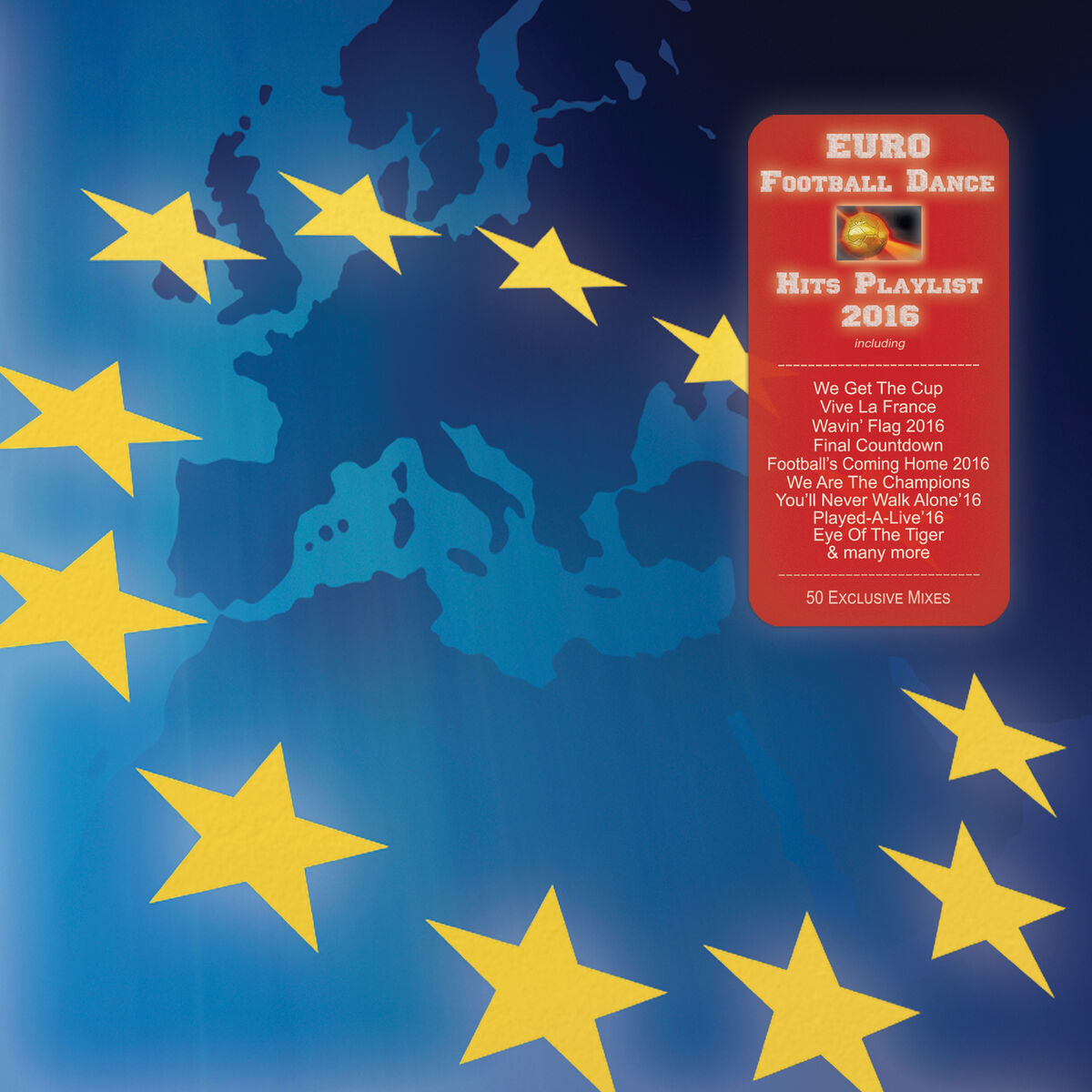 Album cover of Euro Football Dance Hits Playlist 2016