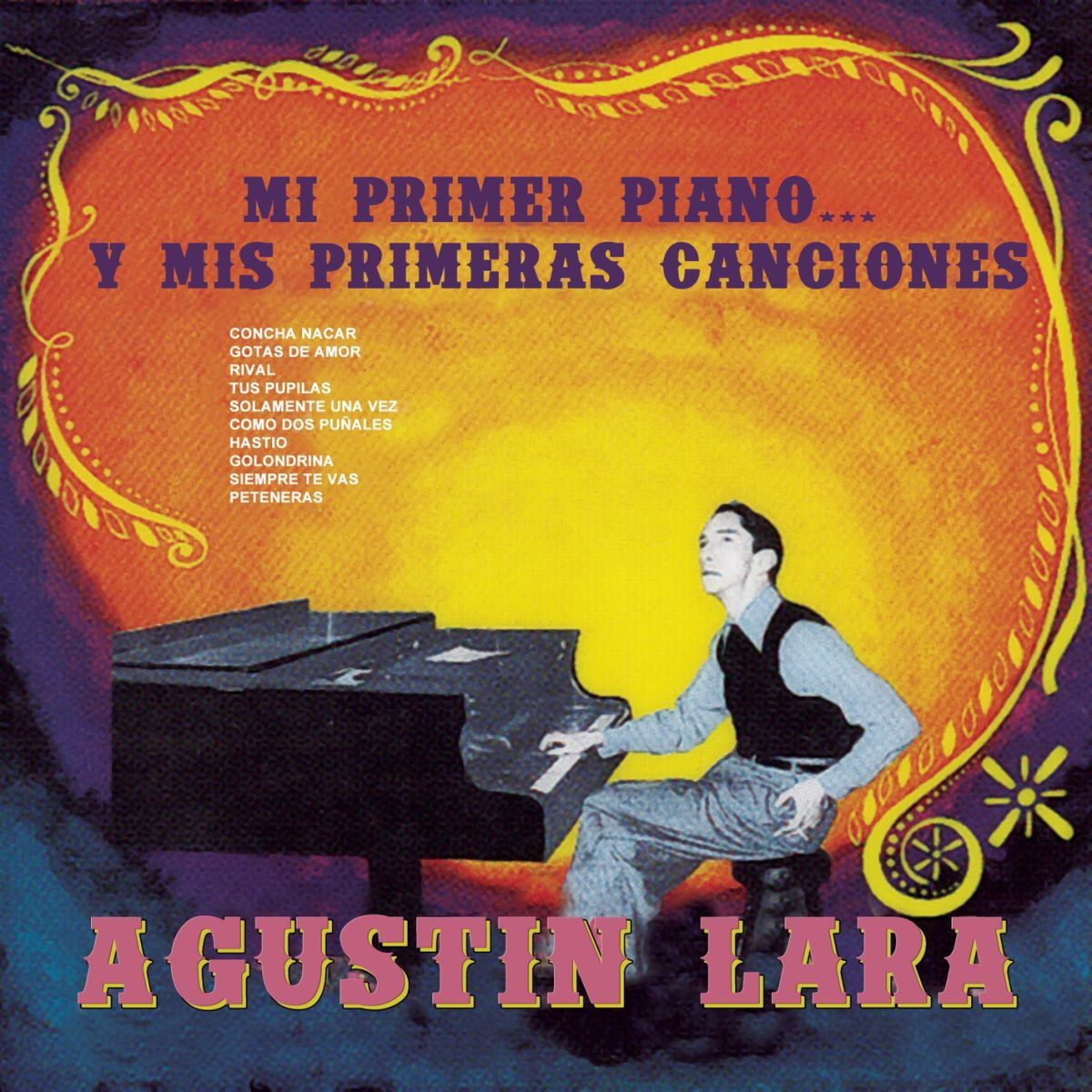 Album cover of Mi Primer Piano... Y Mis Primeras Canciones