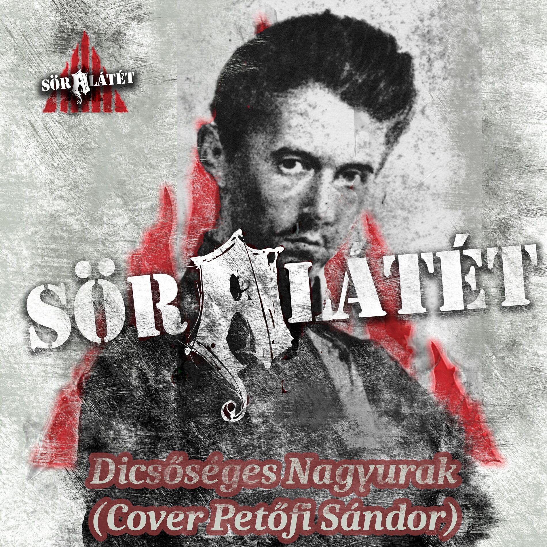 Album cover of Dicsőséges Nagyurak (Cover Petőfi Sándor)
