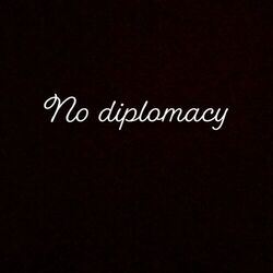 Cover of No Diplomacy (feat. Onyekachi)