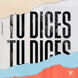 Cover of Tú Dices