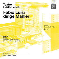 Cover of Archivi del Teatro Carlo Felice, vol. 13; Fabio Luisi dirige Mahler