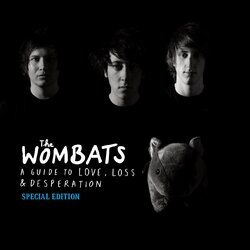 Cover of Proudly Present... A Guide to Love, Loss & Desperation (Special Edition)