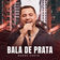 Bala de Prata