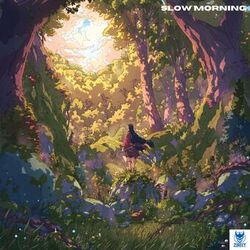 slow morning