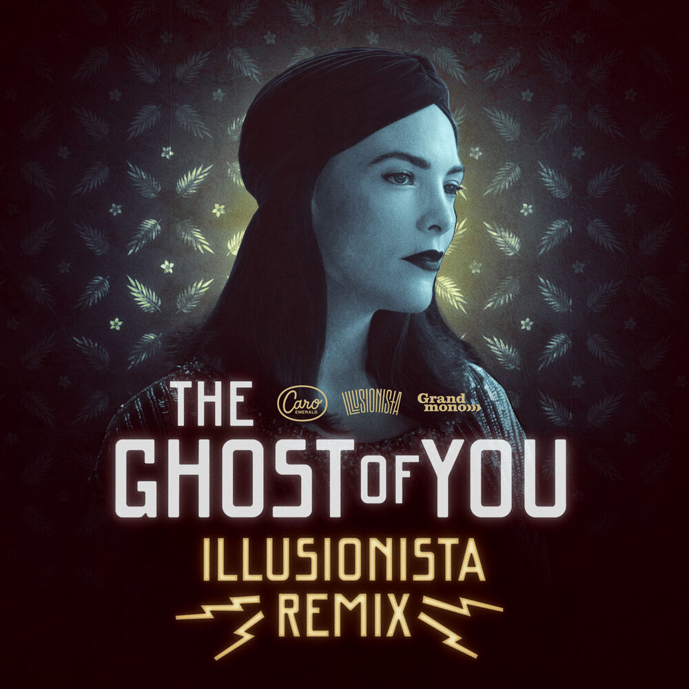 Picture of The Ghost of You (Illusionista Remix)