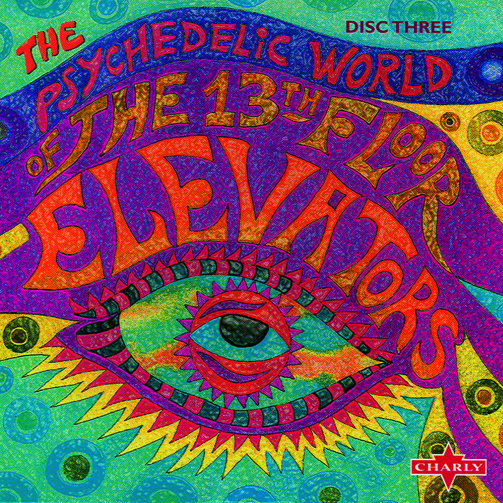 Picture of The Psychedelic World Of The 13th Floor Elevators CD3