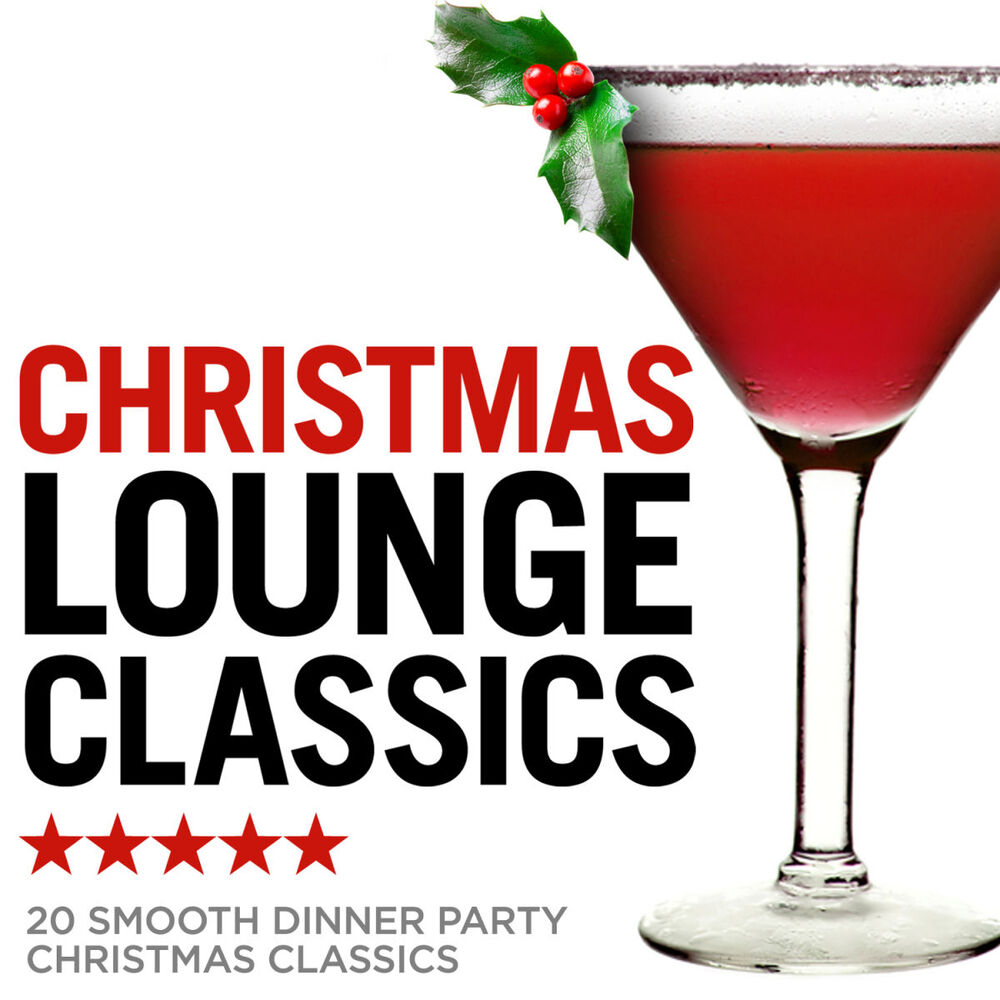 Picture of Christmas Lounge Classics - 20 Smooth Dinner Party Christmas Classics
