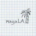 magaL.A.