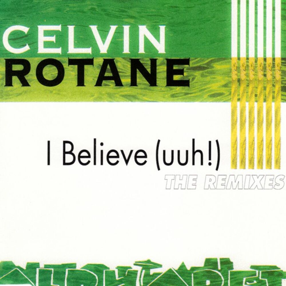 Picture of I Believe (The Remixes)