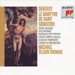 Cover of Debussy: Le Martyre de Saint Sebastien