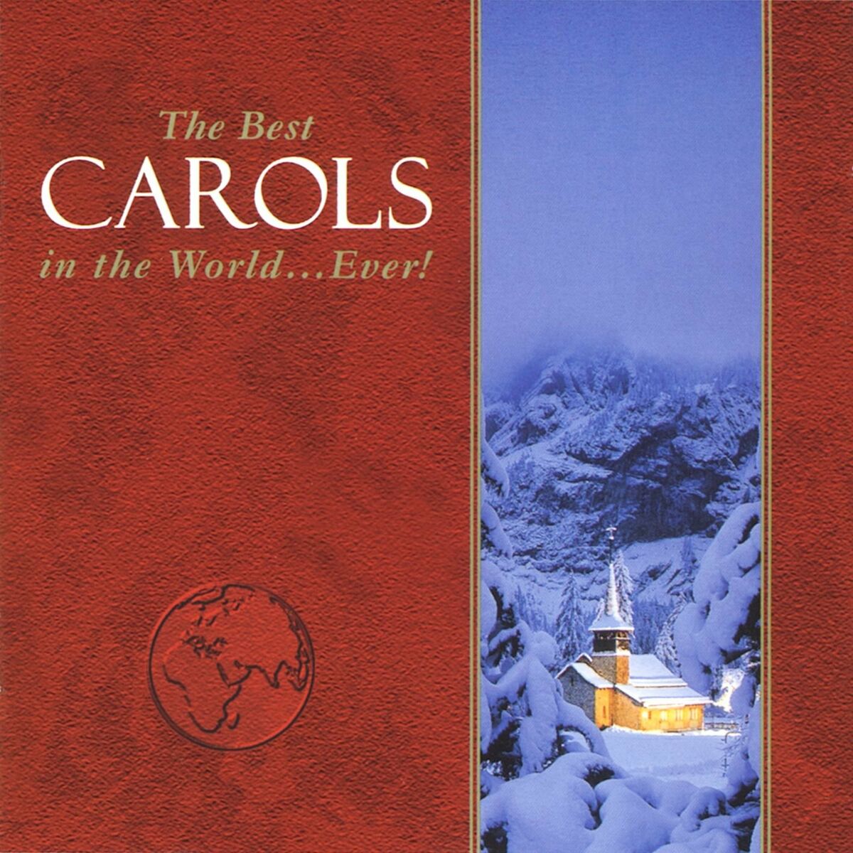 Album cover of The Best Carols in the World...Ever!