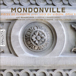 Cover of Mondonville: Pièces de clavecin avec voix ou violon, Op. 5