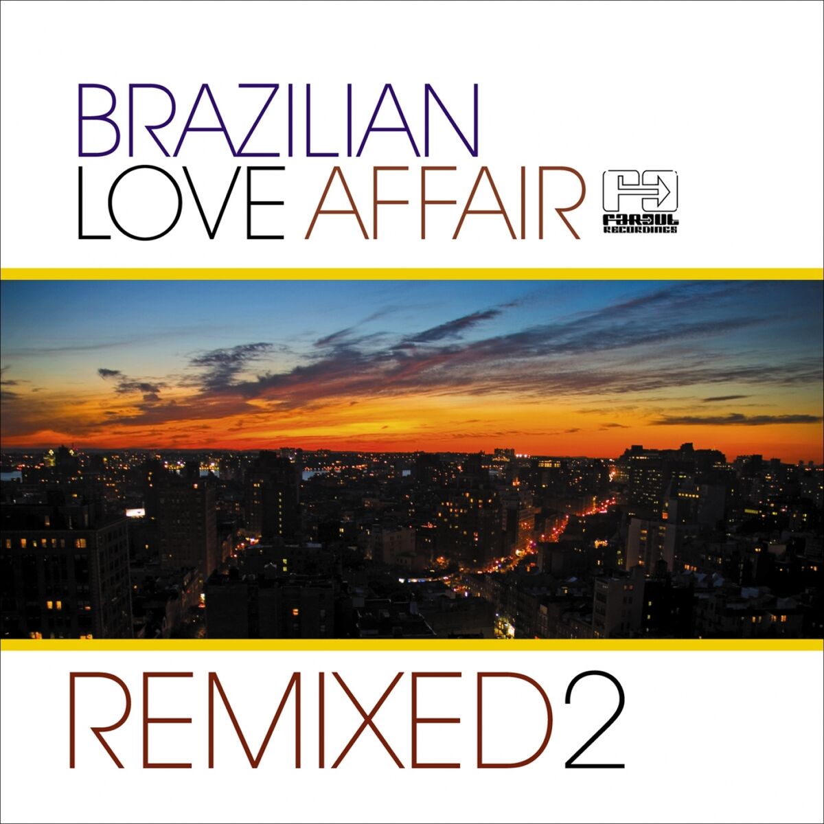 Album cover of Brazilian Love Affair, Vol. 2 (Remixed)